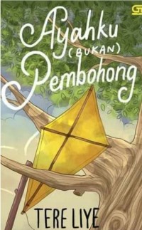 Image of Ayahku Bukan Pembohong