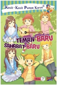 Image of Teman Baru, Sahabat Baru : Kecil - Kecil Punya Karya