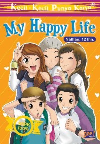 Image of My Happy Life : Kecil - Kecil Punya Karya