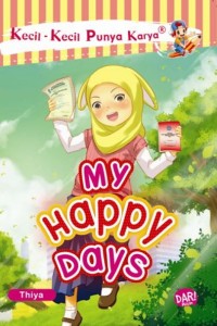 Image of My Happy Days : Kecil - Kecil Punya Karya