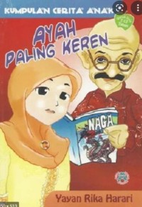 Image of Ayah Paling Keren : Kumpulan Cerita Anak Islam