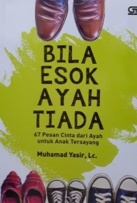 Image of Bila Esok Ayah Tiada