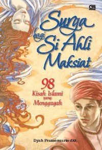 Image of Surga Bagi Si Ahli Maksiat