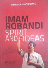 Image of Imam Robandi Spirit and Ideas