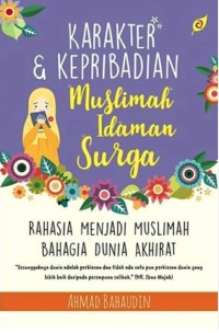Image of Karakter dan Kepribadian Muslimah Idaman Surga
