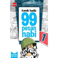 Image of Komik Hadis 99 Pesan Nabi : 1