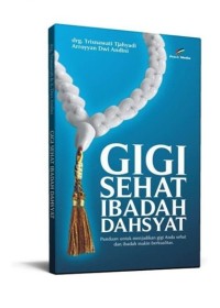 Image of Gigi Sehat Ibadah Dahsyat
