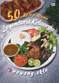 Image of Lima Puluh Resep Menu Legendaris Keluarga