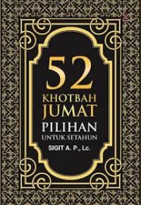 Image of Lima Puluh Dua Khotbah Jumat Pilihan untuk Setahun