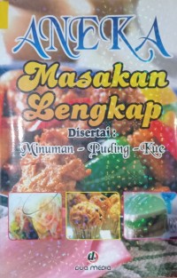 Image of Aneka Masakan Lengkap Disertai: Minuman - Puding - Kue