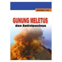 Image of Gunung Meletus dan Antisipasinya