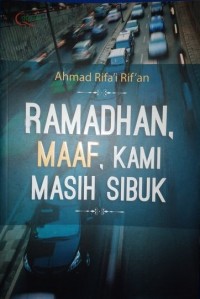 Image of Ramadhan, Maaf Kami Masih Sibuk
