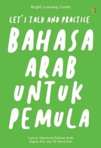 Image of Let's Talk and Practice Bahasa Arab untuk Pemula