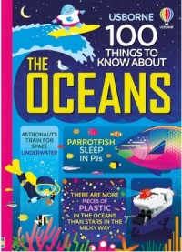 Image of One Hundred (100) Thing to Know About the Oceans
