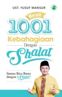 Image of Meraih 1001 Kebahagiaan dengan Shalat