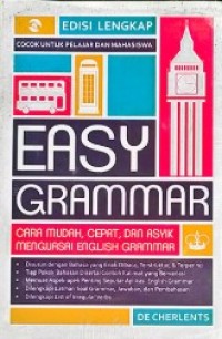 Image of Easy Grammar: Cara Mudah, Cepat, dan Asyik  Menguasai English Grammar