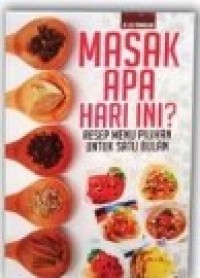 Image of Masak Apa Hari Ini: Resep Menu Pilihan untuk Satu Bulan