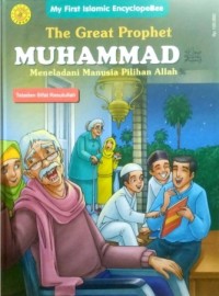 Image of the Great Prophet Muhammad: Meneladani Manusia Pilihan Allah