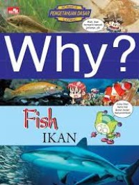 Image of Why? Fish Ikan
